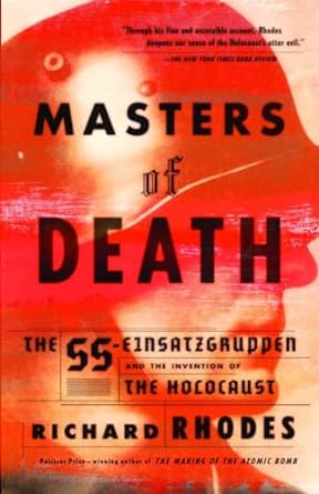 Masters of Death (Paperback) Richard Rhodes