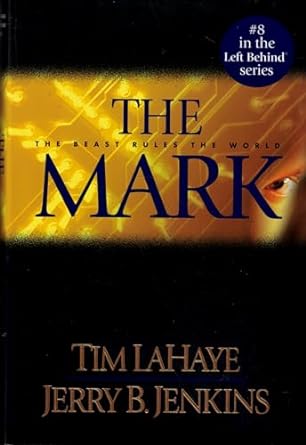 The Mark (Hardcover) Tim LaHaye & Jerry B. Jenkins