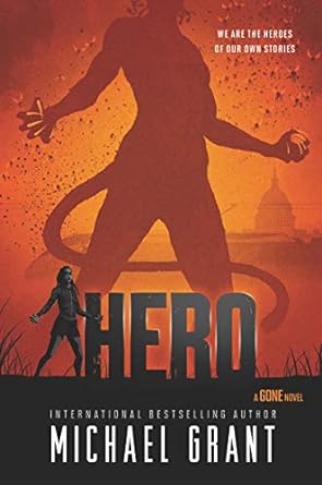 Hero: Gone Series, Book 9 (Hardcover) Michael Grant