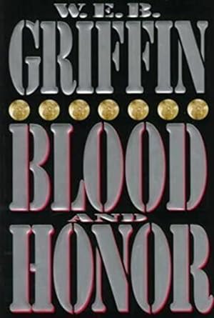 Blood and HonorL Honor Bound Series, Book 2 (Hardcover) W.E.B. Griffin