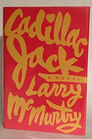 Cadillac Jack (Hardcover) Larry McMUrtry