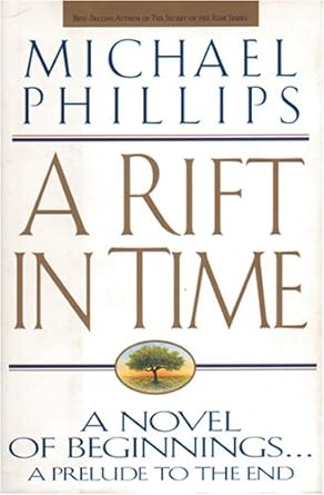 A Rift in Time (Hardback) Michael Phillips