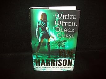 White Witch, Black Curse (Hardback) Kim Harrison