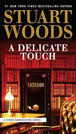 A Delicate Touch (Hardback) Stuart Woods