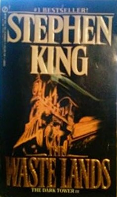 The Waste Lands : Book 3 of 7: The Dark Tower (Paperback) Stephen King