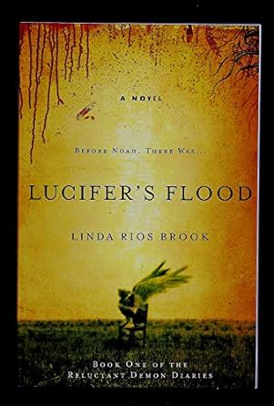 Lucifer's Flood (Paperback) Linda Rios Brook