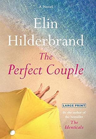 The Perfect Couple (Paperback) Elin Hilderbrand
