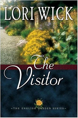 The Visitor : English Garden (Paperback) Lori Wick