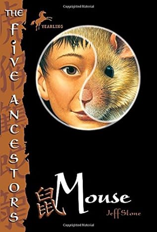 The Five Ancestors Book 6 of 7: Mouse (hardcover) Jeff Stone