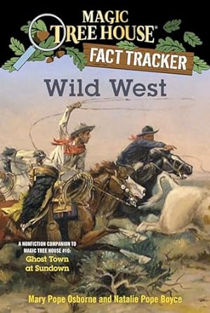 Magic Tree House Fact Checker Wild West (Paperback)  Osborne & Boyce