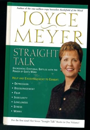 Straight Talk: Overcoming Emotional Battles with the Power of God's Word (hardcover) Joyce Meyer