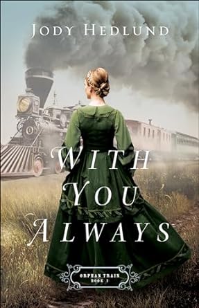 With You Always (Paperback) Jody Hedlund