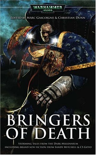 Bringers of Death (paperback) Marc Gascoigne & Christian Dunn