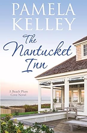 The Nantucket Inn (Paperback) Pamela M Kelley