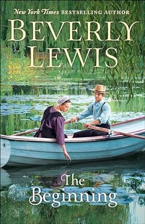 The Beginning (Paperback) Beverly Lewis
