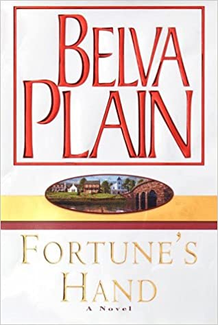 Fortune's Hand (Hardcover) Belva Plain