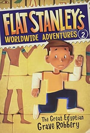 The Great Egyptian Grave Robbery: Flat Stanley's Worldwide Adventures, Book 2 (Paperback) Jeff Brown