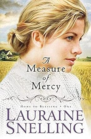 A Measure of Mercy (Paperback) Lauraine Snelling