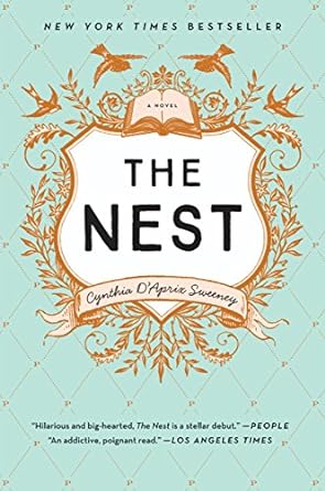 The Nest (Hardback) Cynthia D'Aprix Sweeney