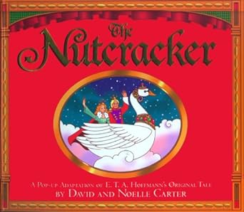 The Nutcracker (Hardback) Vishnu Devananda, Noelle Carter, David A. Carter