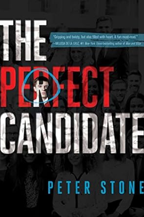 The Perfect Candidate (Hardcover) Peter Stone