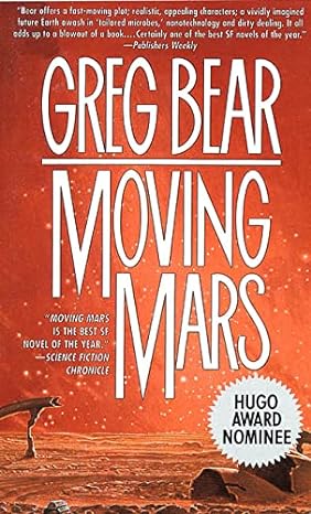 Moving Mars (Book 3 of 4) (hardcover) Greg Bear