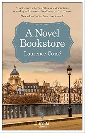 A Novel Bookstore (Paperback) Laurence Cosse