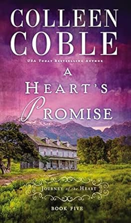 A Heart’s Promise (Paperback) Colleen Coble