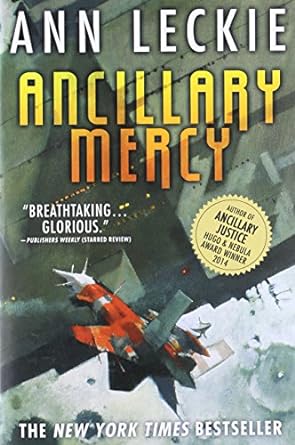 Ancillary Mercy: Imperial Radch Trilogy, Book 3 (Paperback) Ann Leckie
