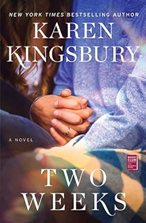 Two Weeks (Paperback) Karen Kingsbury