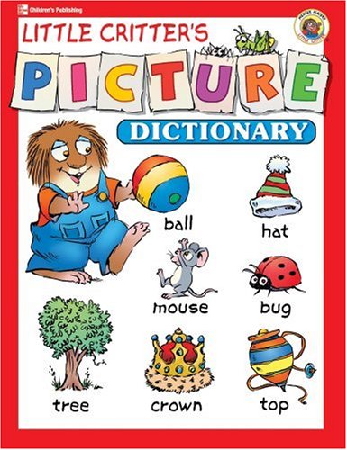 Little Critter's® Picture Dictionary (Paperback) Mercer Mayer