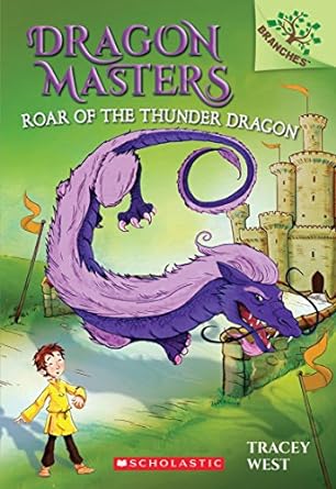 Dragon Masters: Roar of the Thunder Dragon (Paperback) Tracey West