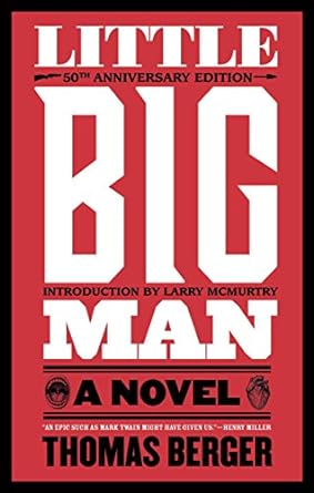 Little Big Man (Paperback) Thomas Berger