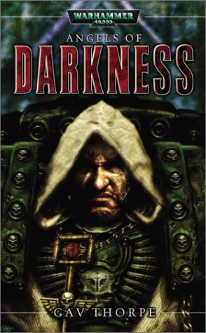 Angels of Darkness (paperback) Gav Thorpe