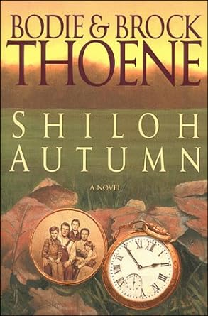 Shiloh Autumn (Paperback) Bodie & Brock Thoene