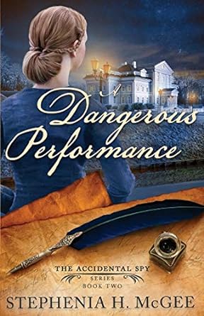 A Dangerous Performance (Paperback) Stephenia McGee