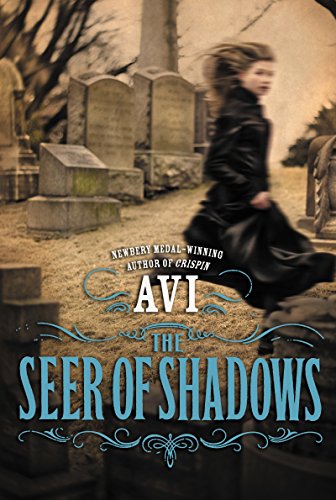The Seer of Shadows (paperback) Avi