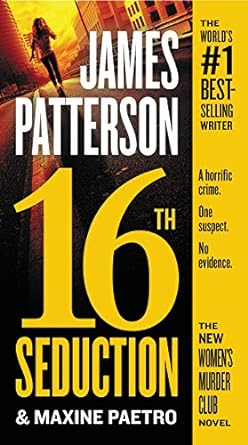 16th Seduction (Paperback) James Patterson, Maxine Paetro