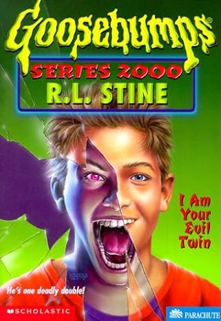 I Am Your Evil Twin: Goosebumps Series 2000, Book 6 (Paperback) R.L. Stine