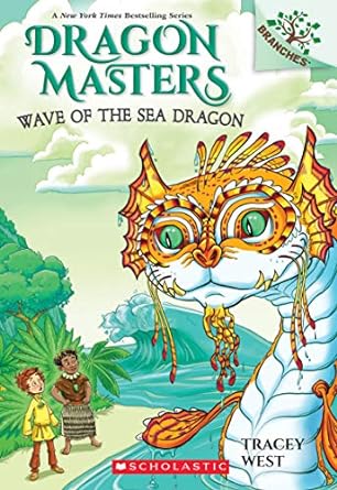 Dragon Masters: Wave of the Sea Dragon (Paperback) Tracey West