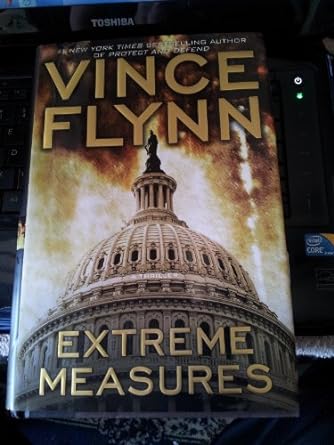 Extreme Measures (Hardback) Vince Flynn