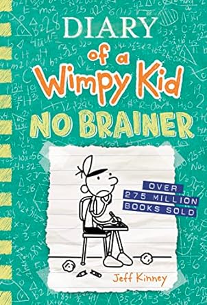 Diary of a Wimpy Kid No Brainer, Diary of a Wimpy Kid Series, Book 18 (Hardcover) Jeff Kinney