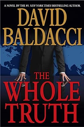 The Whole Truth (Hardcover) David Baldacci