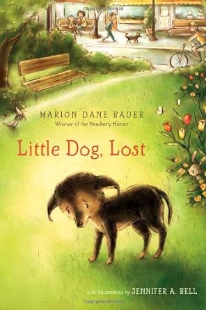Little Dog, Lost (Hardcover) Marion Dane Bauer