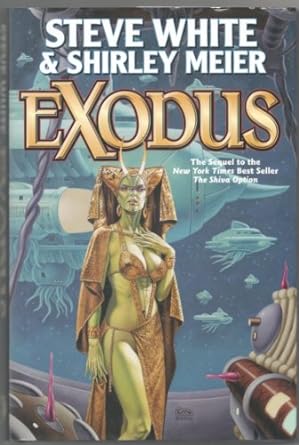 Exodus: Book 5 (Hardcover) Steve White & Shirley Meier