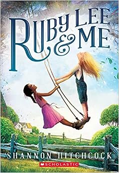 Ruby Lee and Me (Paperback) Shannon Hitchcock