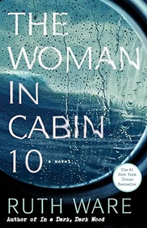 The Woman in Cabin 10 (Paperback) Ruth Ware