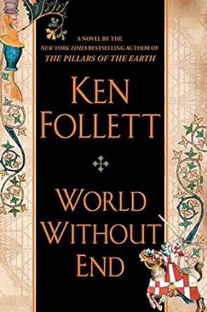 World Without End (Hardback) Ken Follett