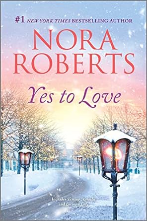 Yes to Love (Paperback) Nora Roberts