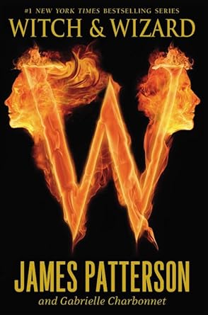 Witch & Wizard (Paperback) James Patterson